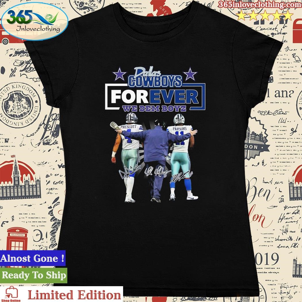 Official dallas Cowboys Forever We Dem Boyz Dak Prescott And Micah Parsons  Signatures T-Shirt, hoodie, tank top, sweater and long sleeve t-shirt