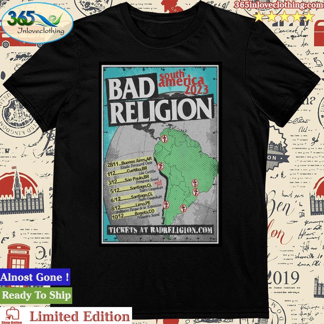 Official bad Religion South America 2023 Tour Poster Shirt