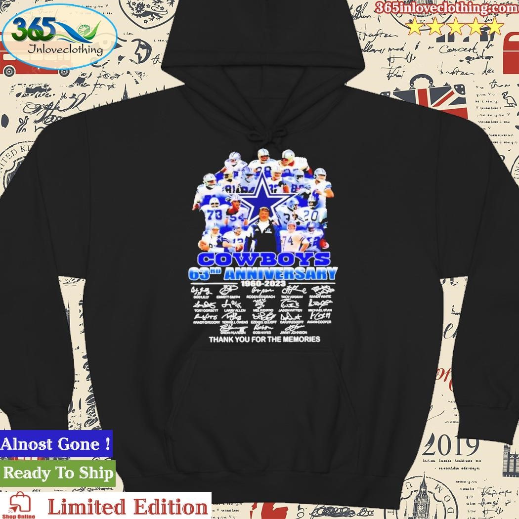 Dallas Cowboys 63rd Anniversary 1960-2023 Signatures Thank You For The  Memories Shirt, hoodie, sweater, long sleeve and tank top