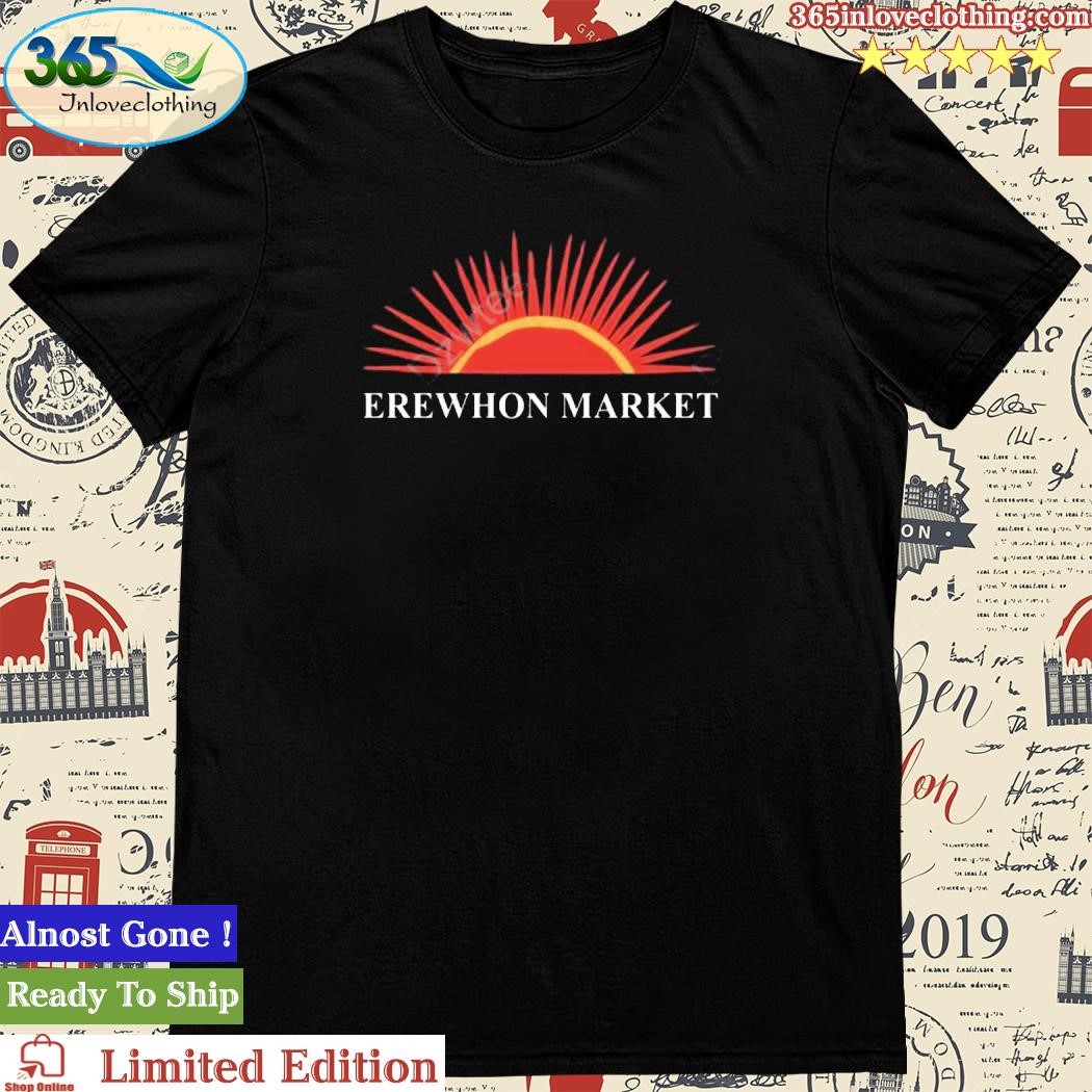 Official erewhon Merch Erewhon Market Shirt