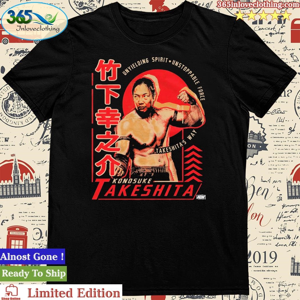 Official konosuke Takeshita - Takeshita's Way Shirt
