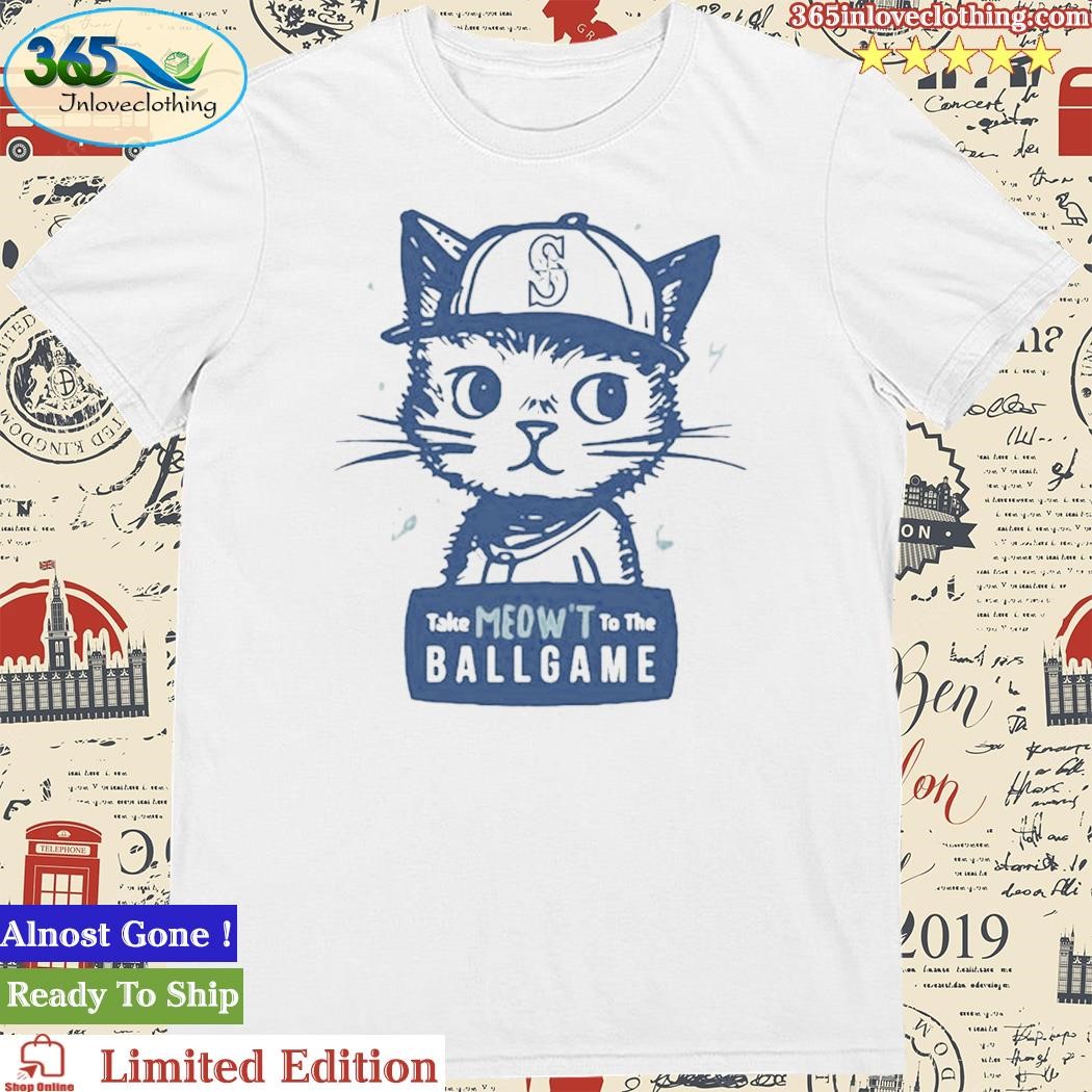 Official mariners Take Meow’t to the Ballgame Shirt