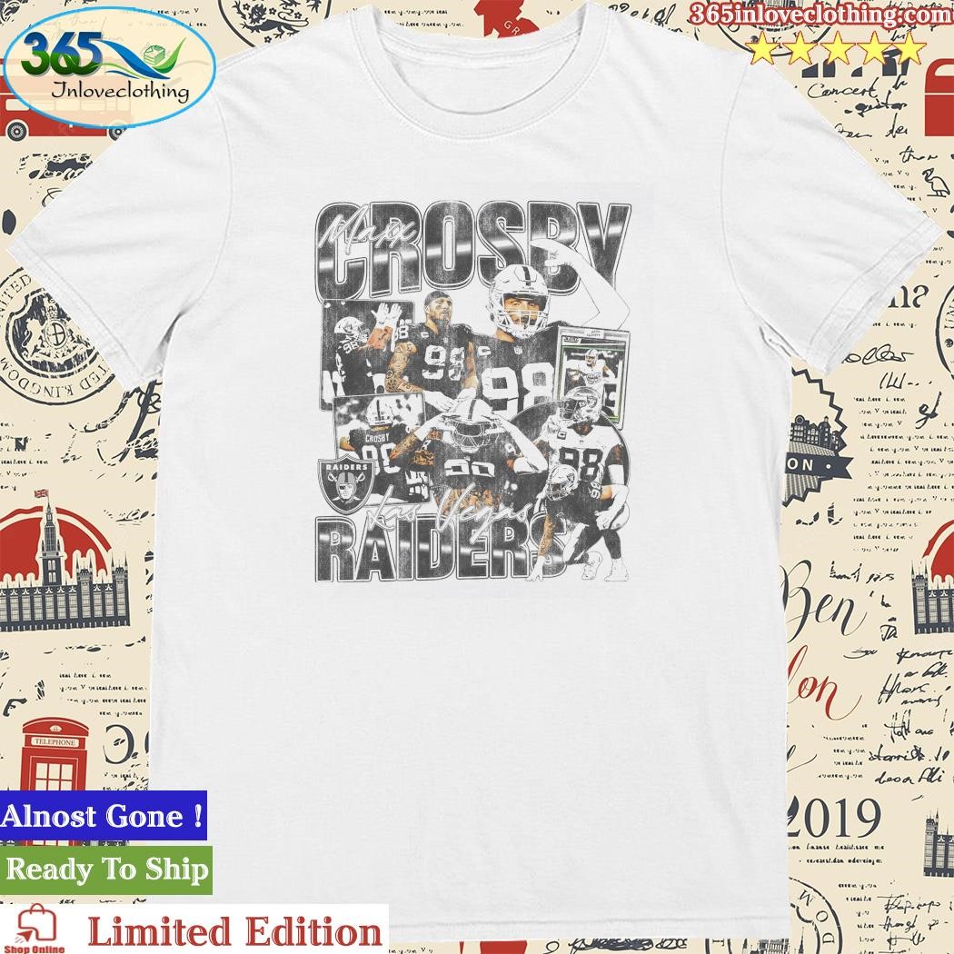 Official las Vegas Raiders Maxx Crosby 98 2023 Shirt, hoodie, sweater, long  sleeve and tank top