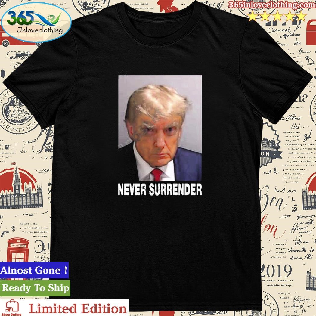 Official ron Filipkowski Donald Trump Never Surrender Shirt