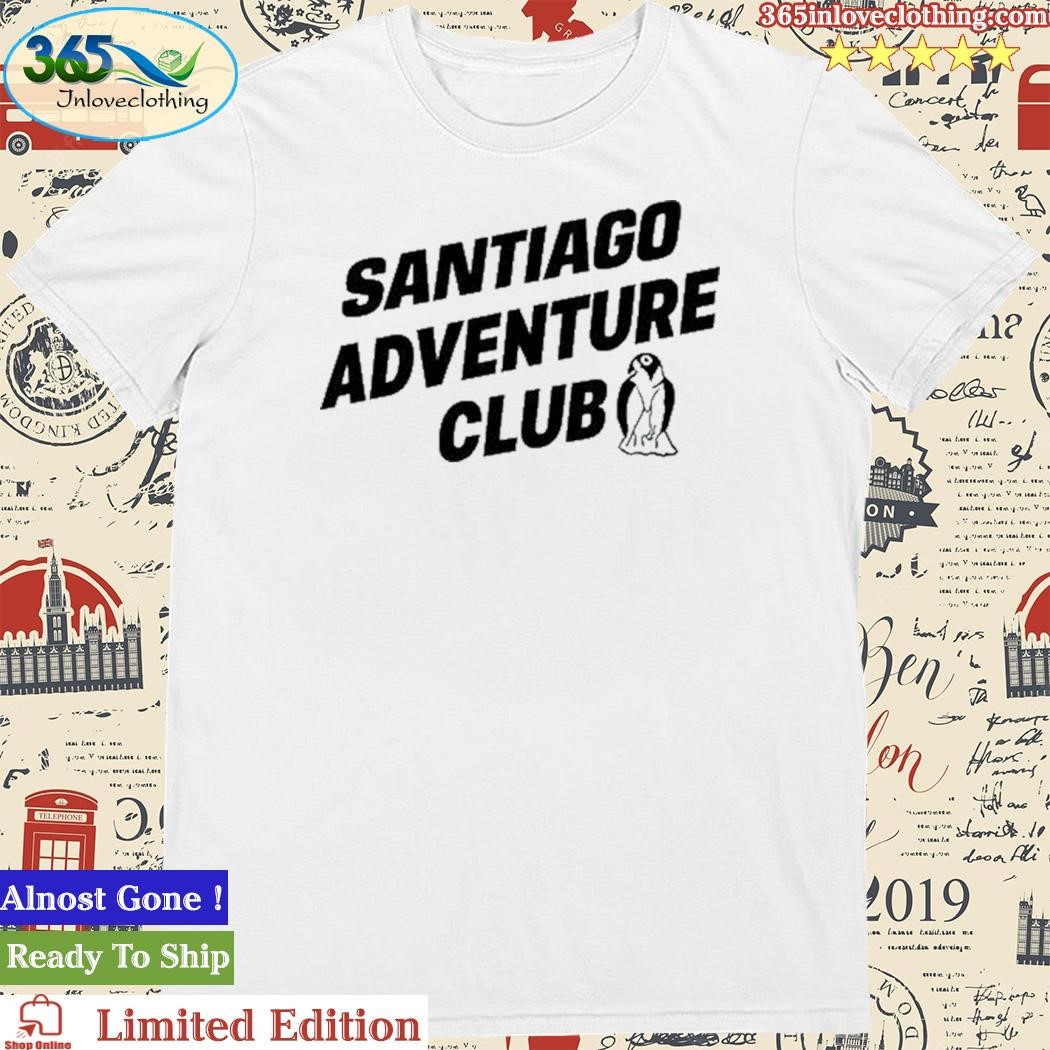 Official santiago Adventure Club Shirt