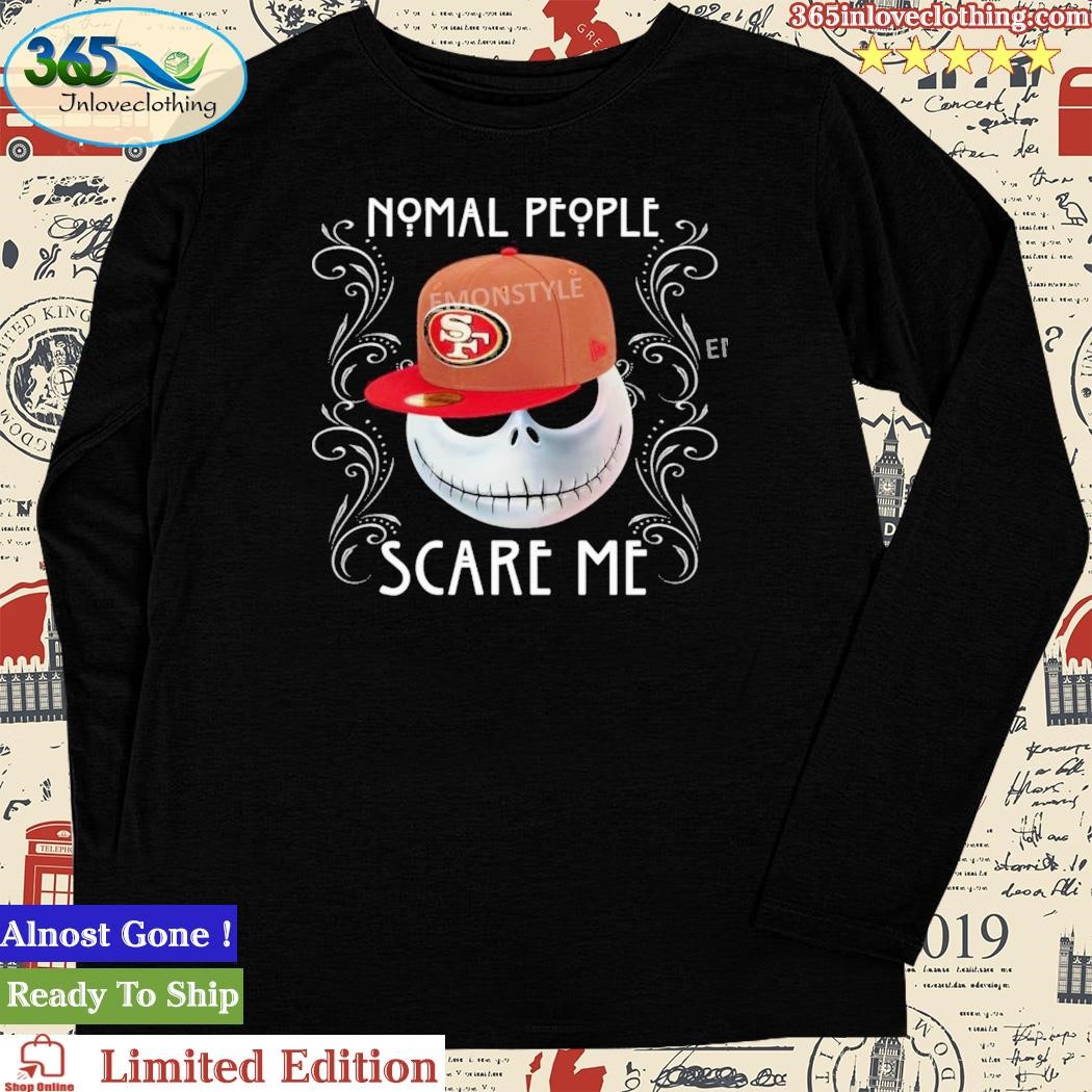 Official San francisco 49ers Jack skellington normal people scare