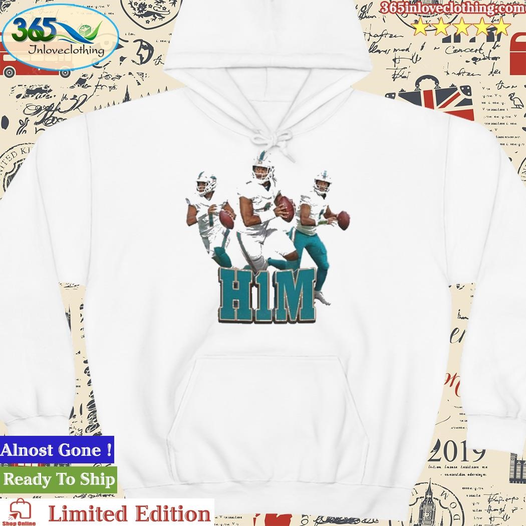 Vibzmiami H1m Tua Tagovailoa shirt, hoodie, sweater, long sleeve and tank  top