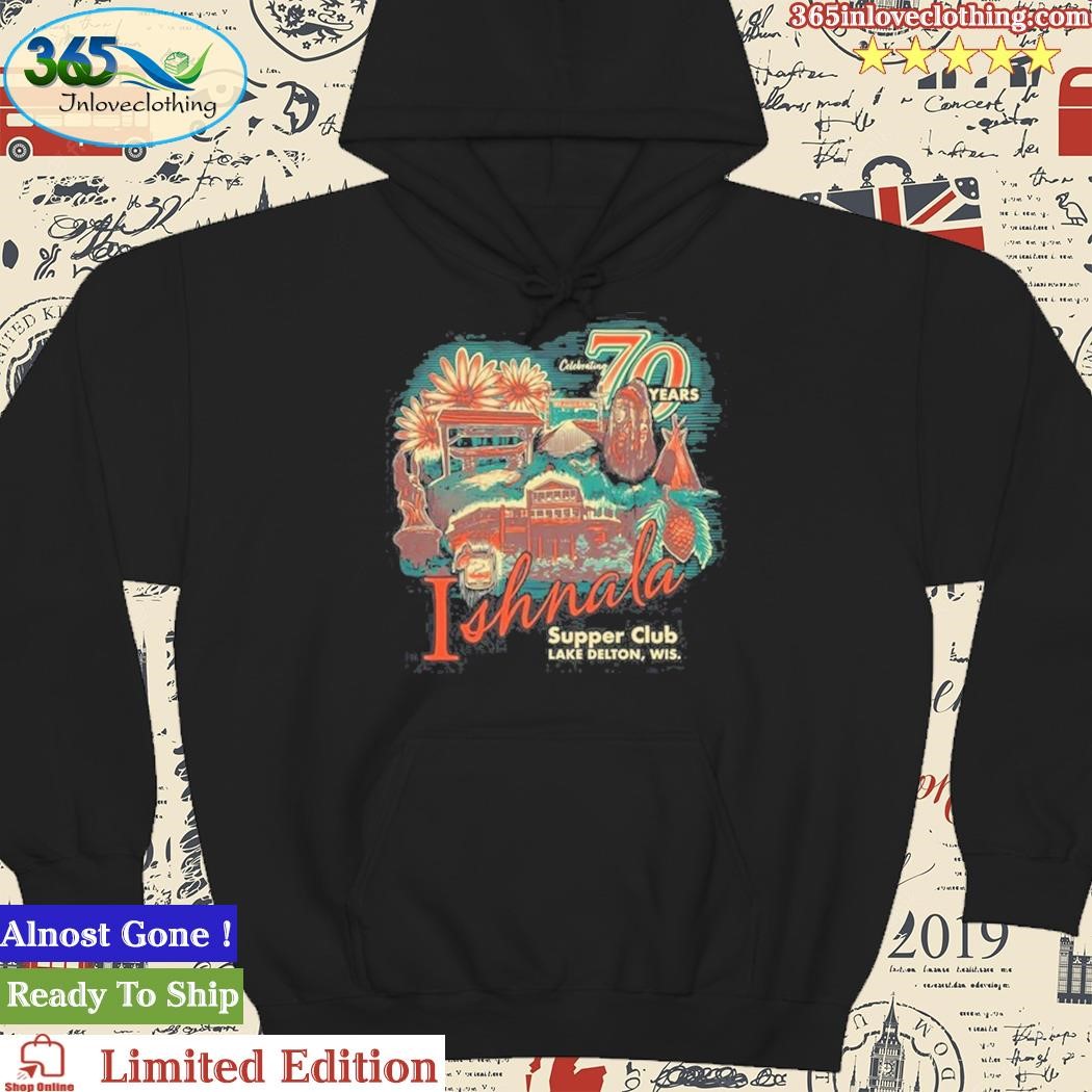 Official 2023 New Ishnala Supper Club Lake Delton, WIS-Unisex hoodie.jpg