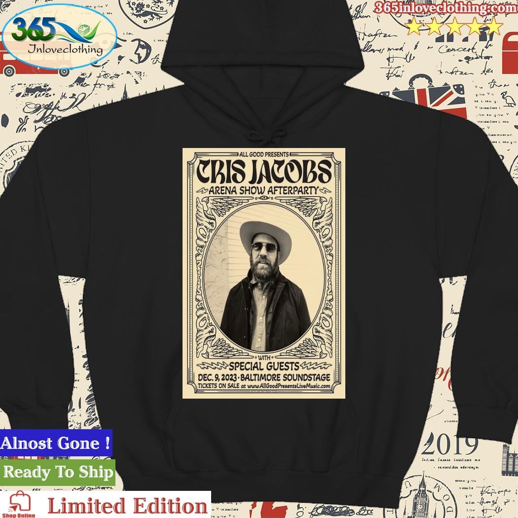 Official Cris Jacobs Arena Show Afterparty December 9th 2023 Poster Shirt hoodie.jpg