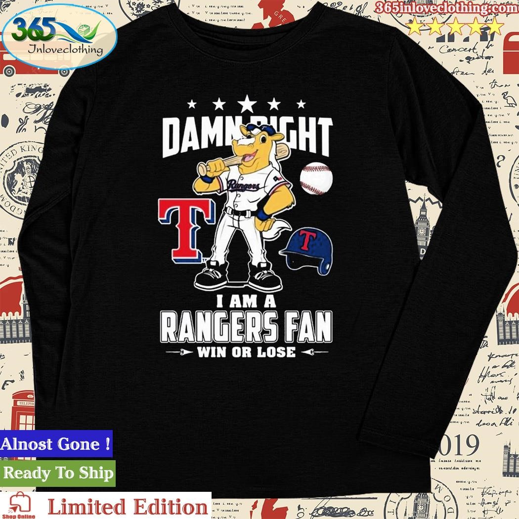 Damn Right Texas Rangers Fan Shirt - HollyTees