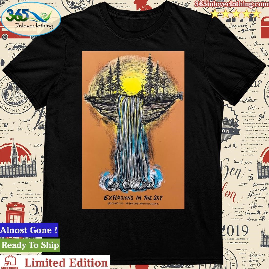 Official Explosions In The Sky The End Tour 9 30 Club Washington, DC Oct 3 & 4, 2023 Poster Shirt