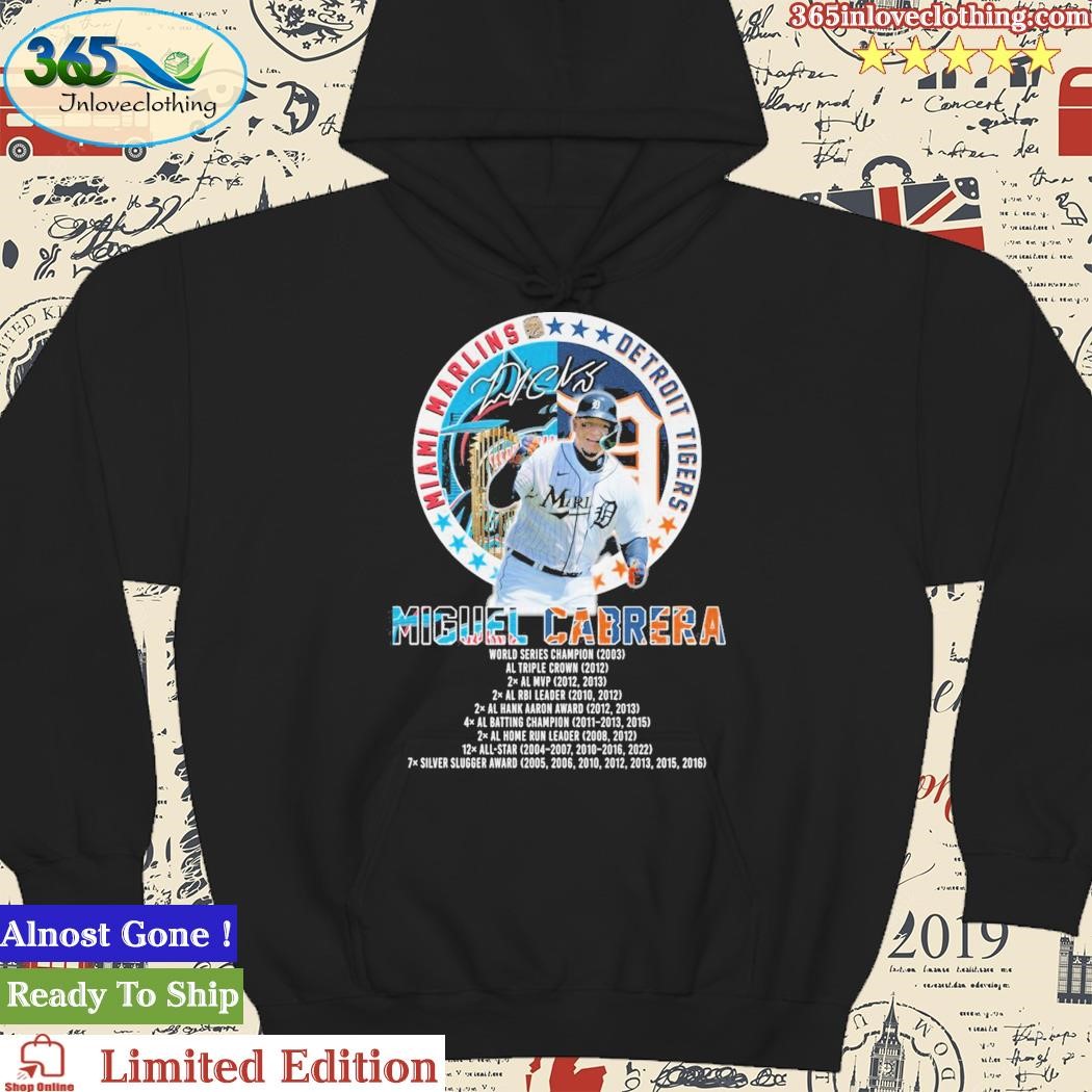 Official Miguel Cabrera Detroit Tigers And Florida Marlins T Shirt hoodie.jpg