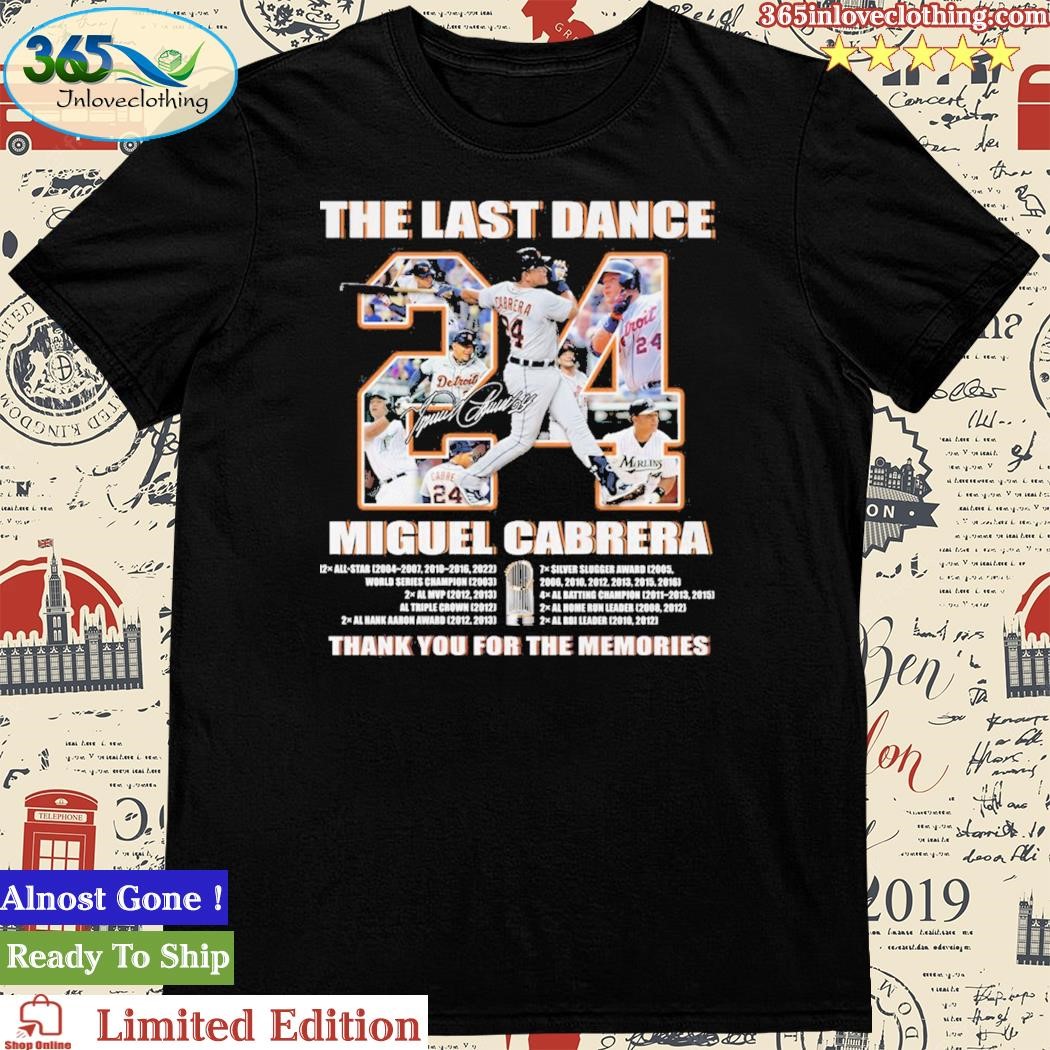 Official Miguel Cabrera The Last Dance Memories T Shirt