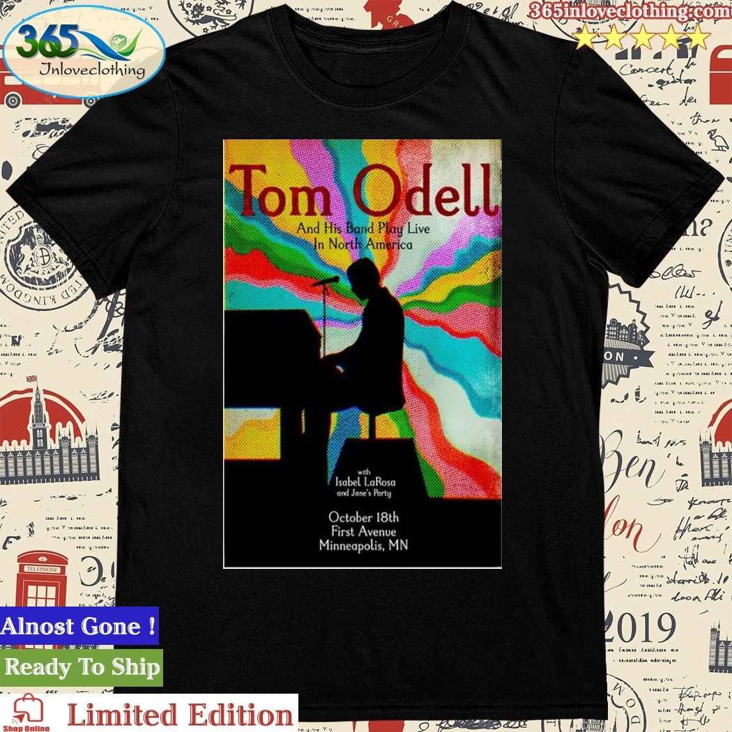 Official October 18, 2023 Tom Odell Concert First Avenue Minneapolis, MN Poster Shirt