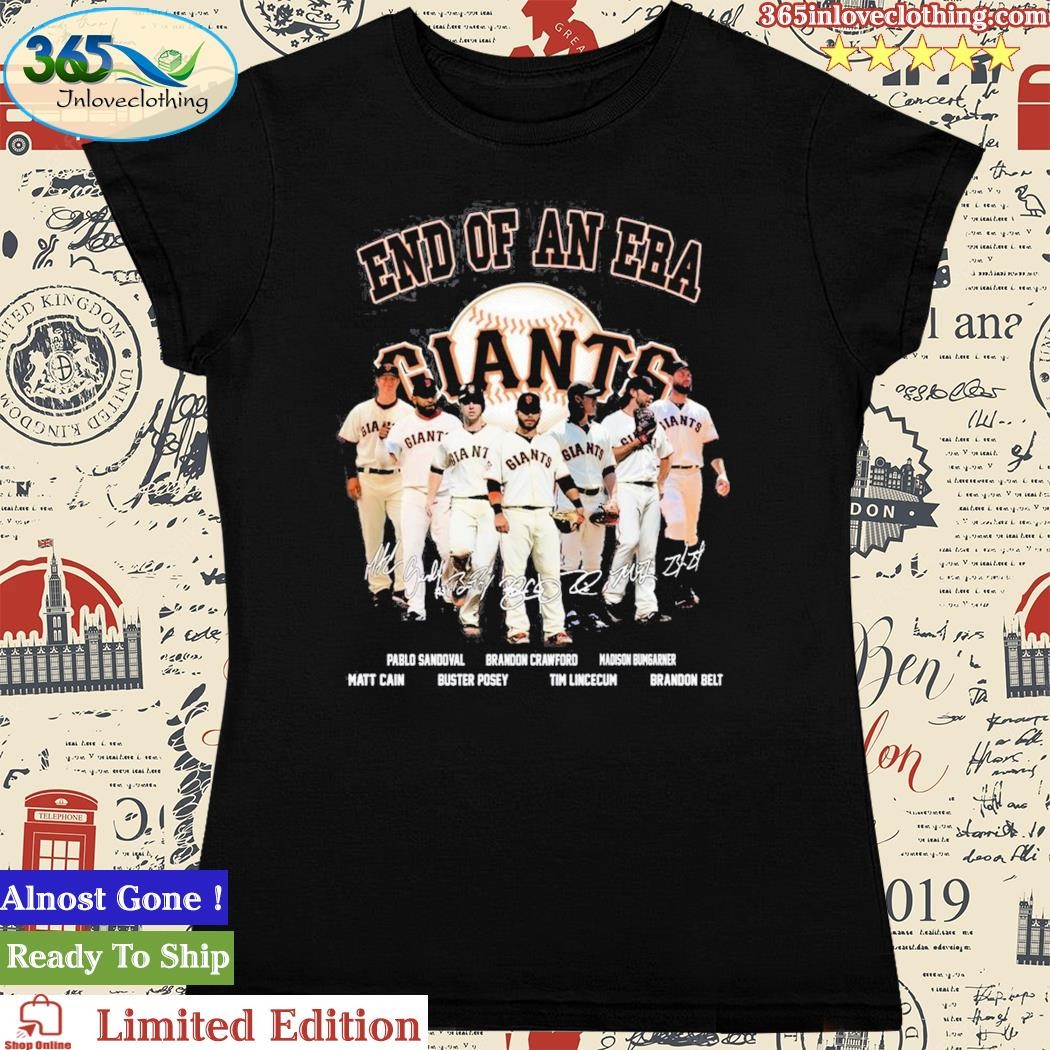 Official End of an era san francisco giants T-shirt, hoodie, tank