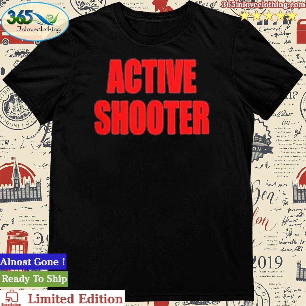 Official Active Shooter Red Text Shirt