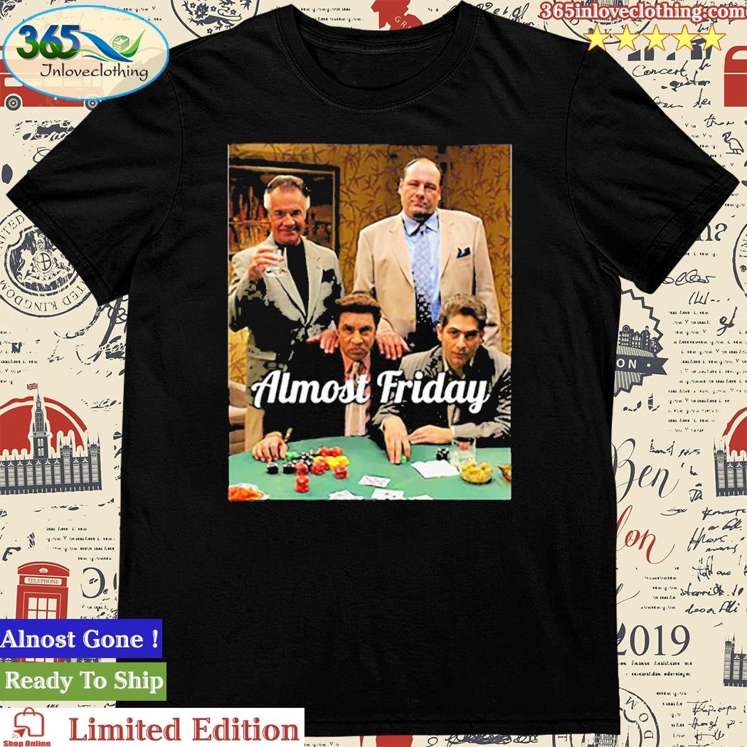 Official Almost Friday Poker Table Shirt
