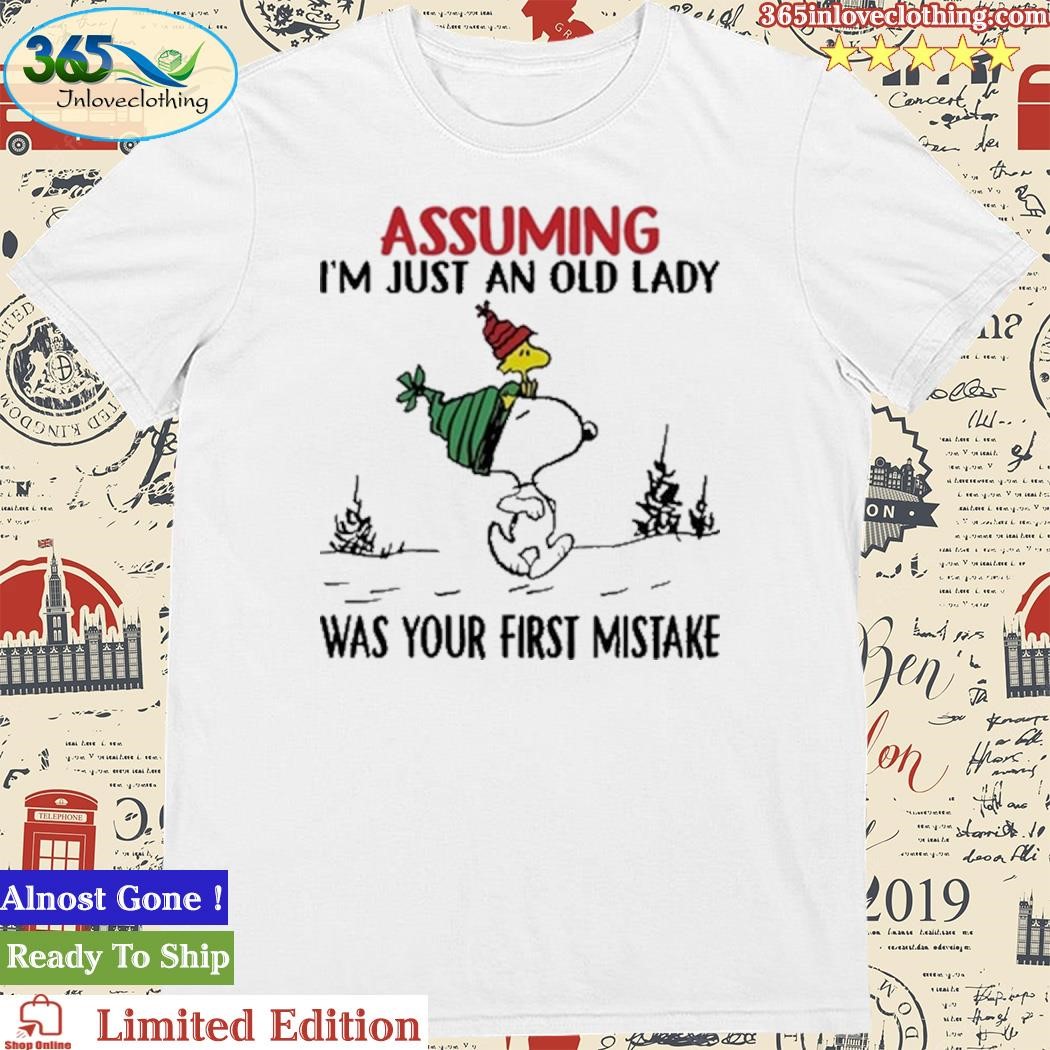 Official Assuming I’M Just An Old Lady Was Your Mistake Christmas Shirt