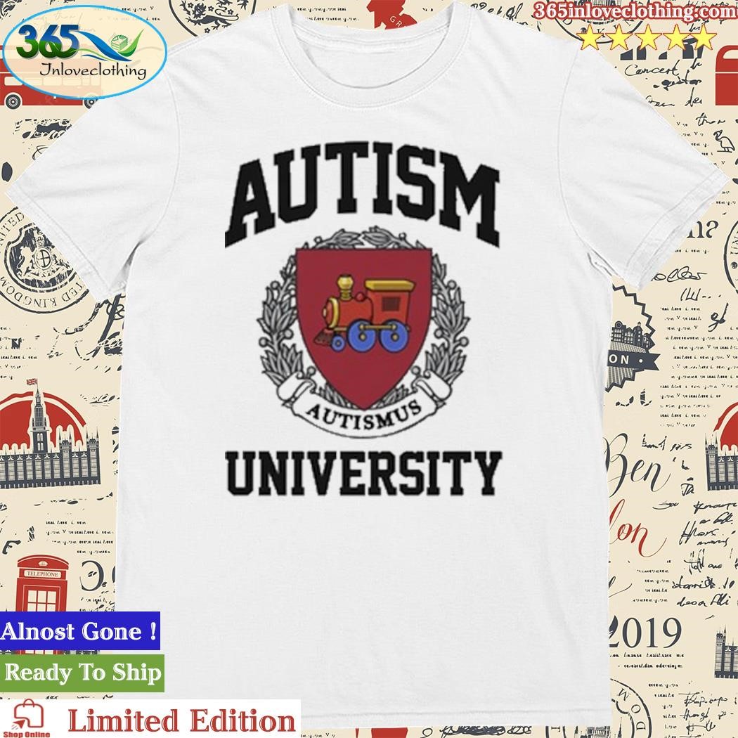 Official Autism University Shirt