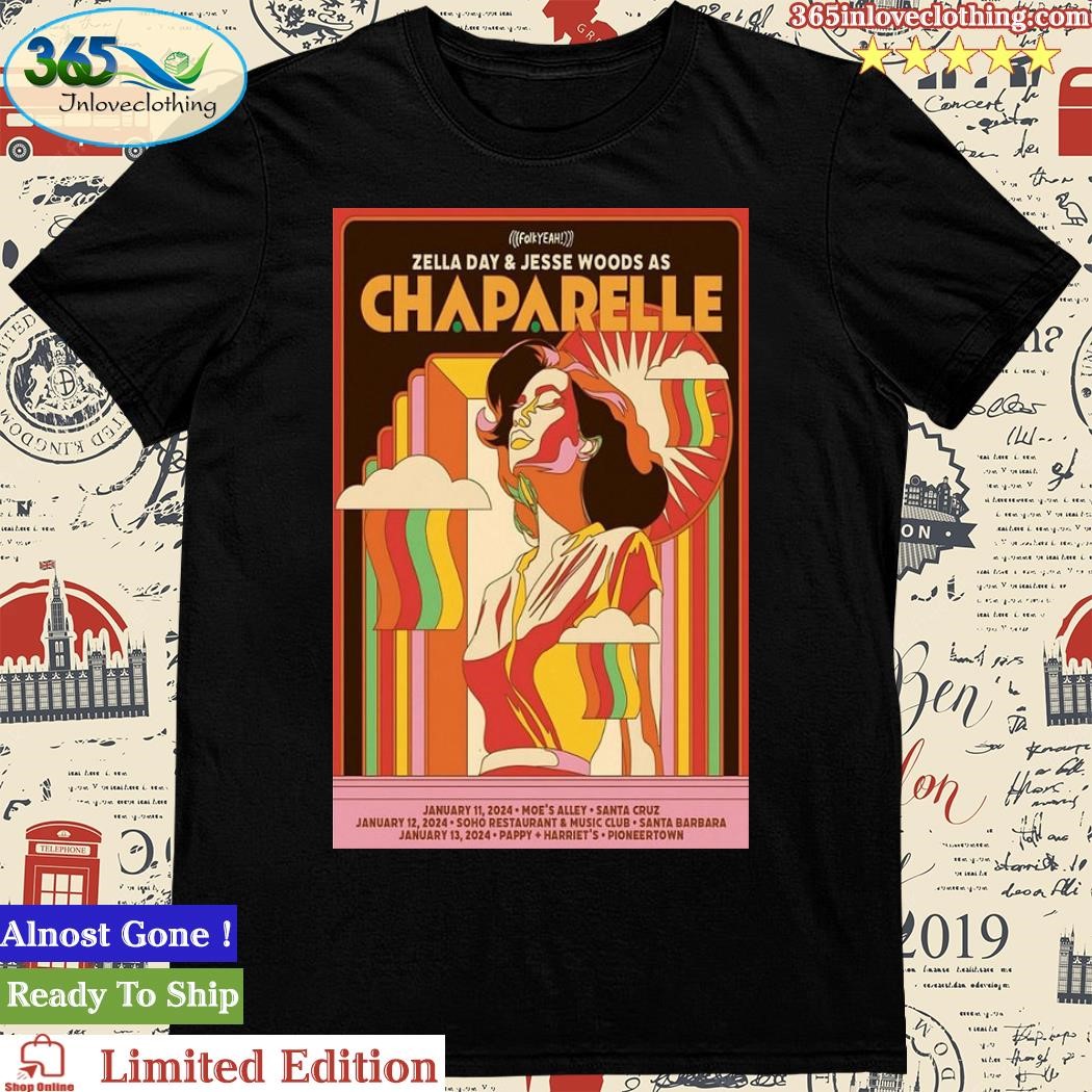 Official Chaparelle Zella Day & Jesse Woods AS Tour 2024 Poster Shirt