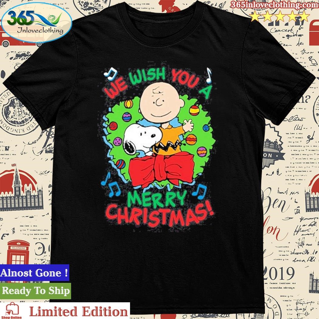 Official Charlie Brown And Snoopy We Wish You A Merry Christmas Shirt