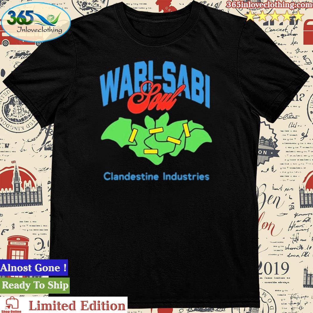 Official Clandestine Industries Wabi Sabi Shirt