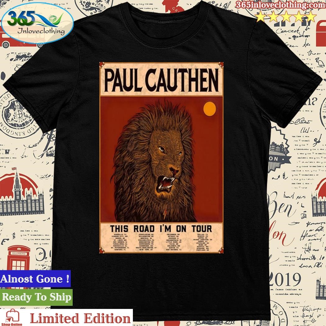 Official Event Paul Cauthen This Road I'm On Tour Poster Shirt