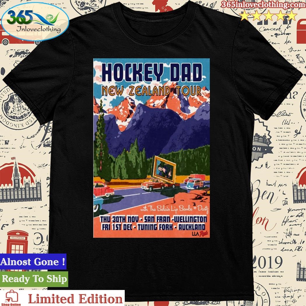 Official Hockey Dad New Zealand Tour 2023 Event Poster Shirt