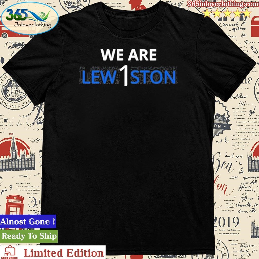 Official Natalie Beaudoin We Are Lew1ston Shirt