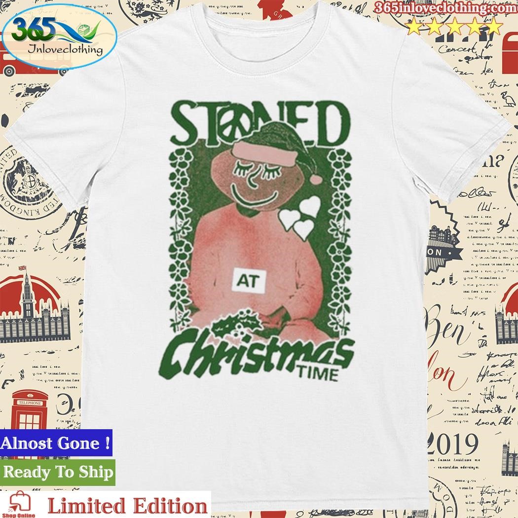 Official Stoned at Christma Shirt