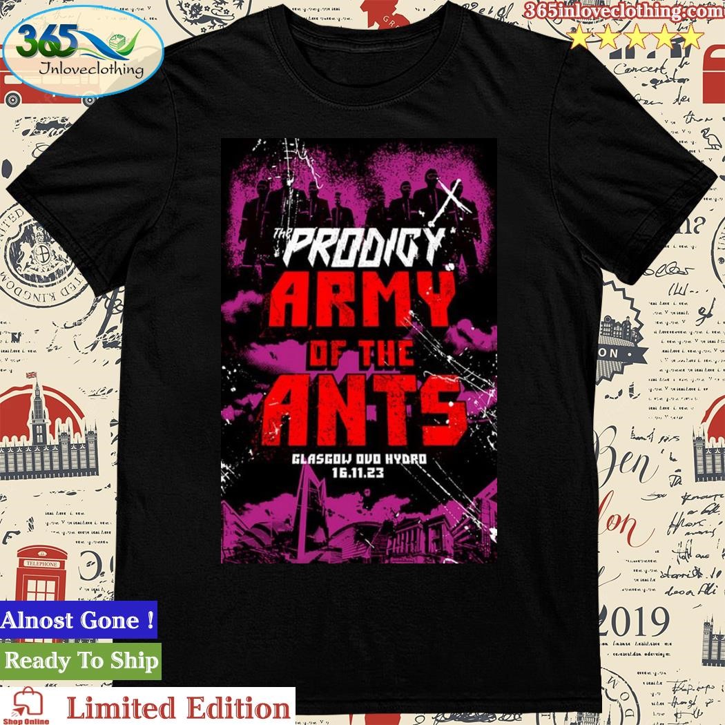 Official The Prodigy at OVO Hydro, United Kingdom Nov 16, 2023 Poster Shirt