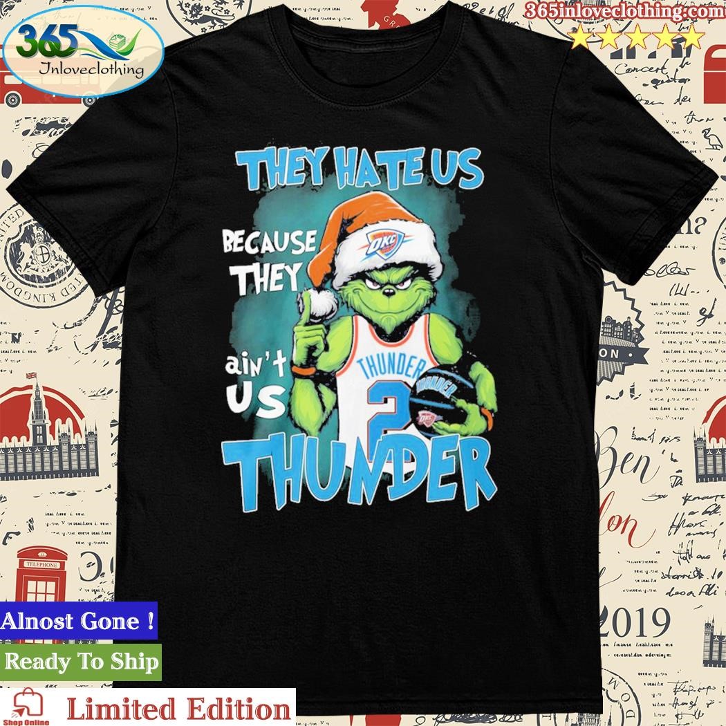 Official They Hate Us Because They Ain’t Is Thunder Shirt