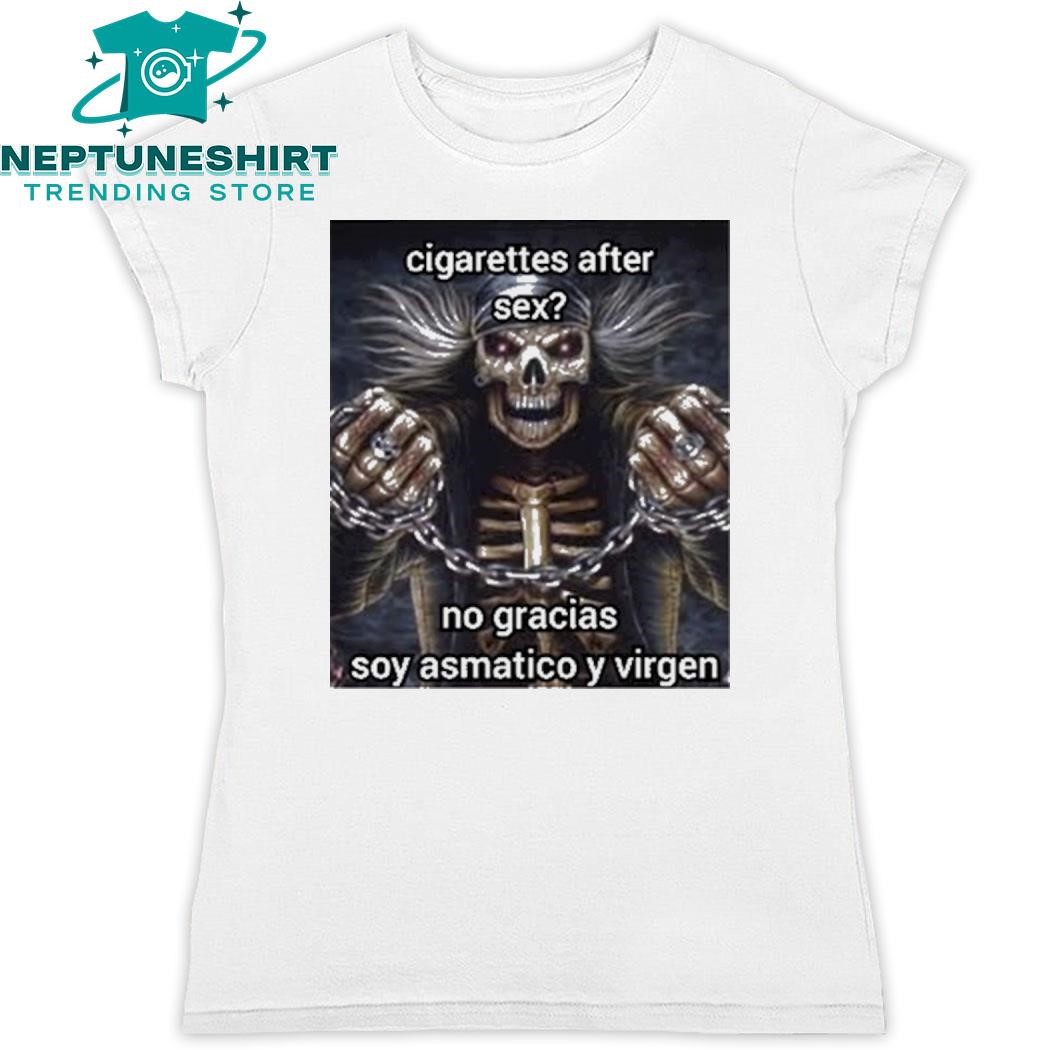 Official Cigarettes After Sex No Gracias Soy Asmatico Y Virgen Shirt,tank  top, v-neck for men and women