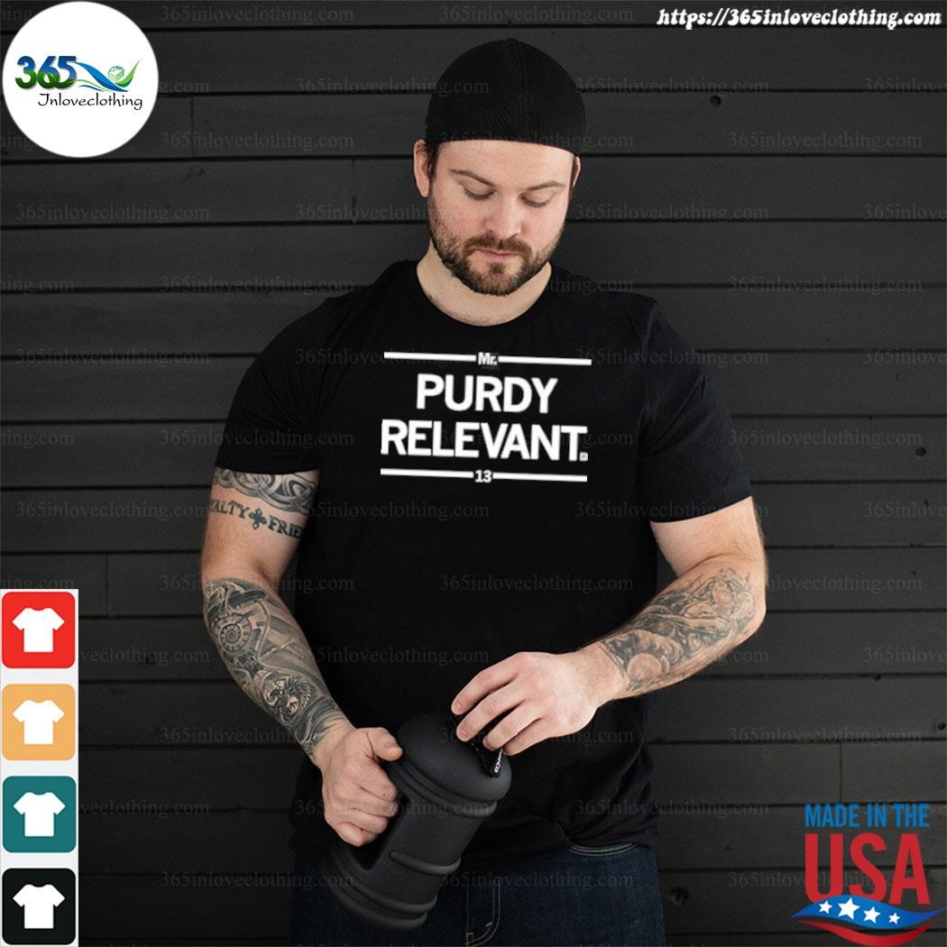 Official Mr Purdy Relevant 13 Tee Shirt - Hnatee