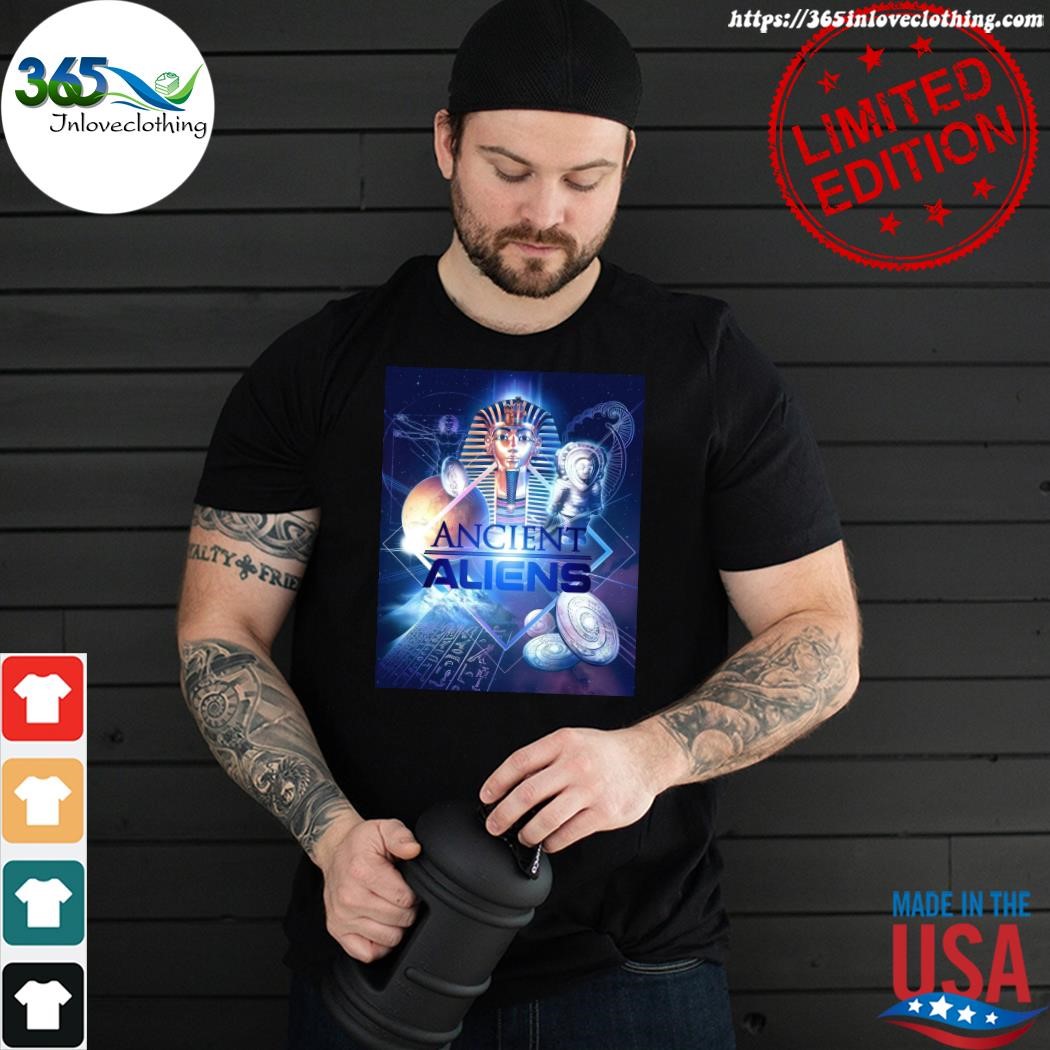 Official ancient Aliens New 2023 T-shirt