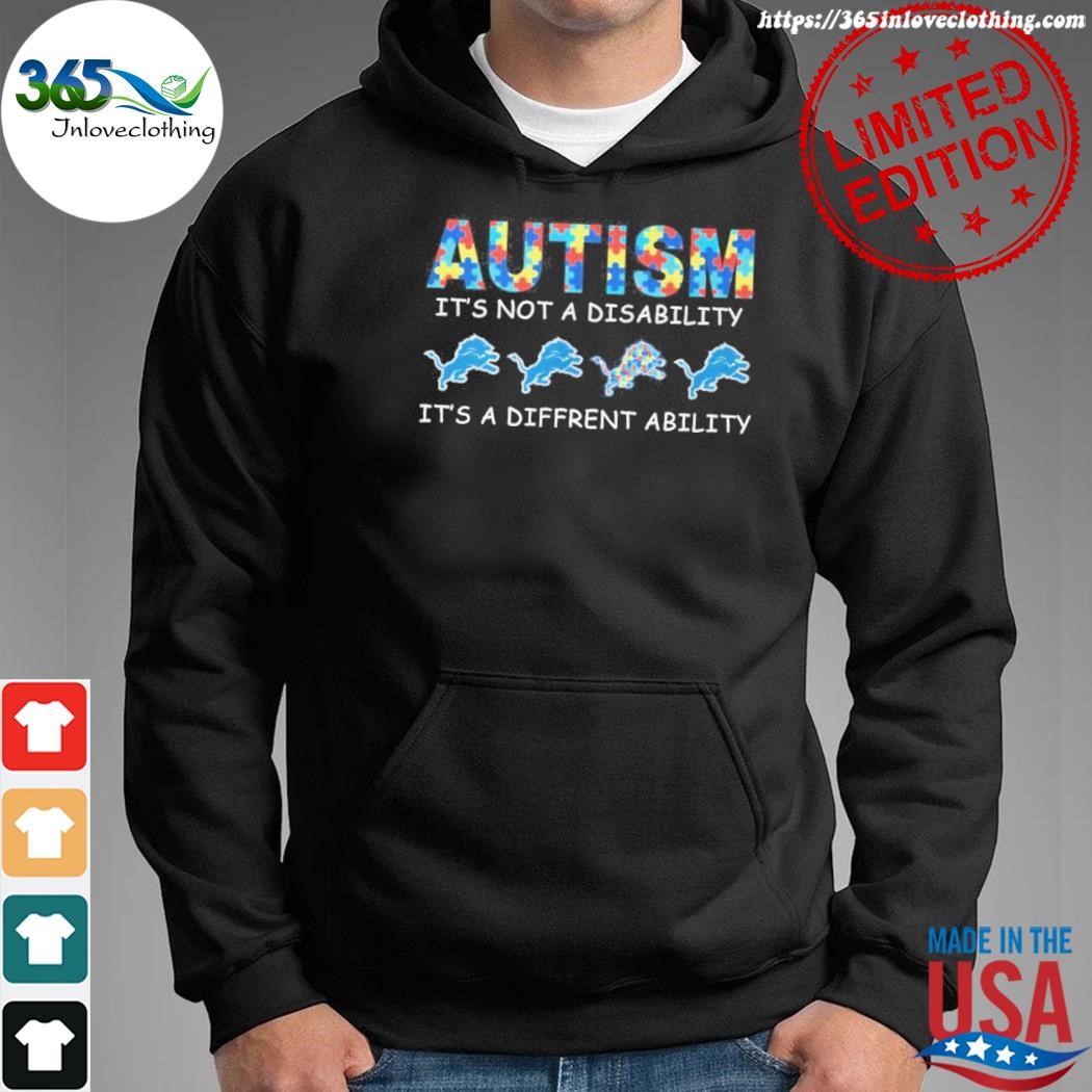 Official detroit Lions NFL autism is not a disability it's a diffrent  ability shirt NFL autism is not a disability it's a diffrent ability  shirt,tank top, v-neck for men and women