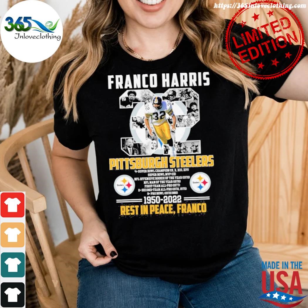 Official franco Harris Pittsburgh Steelers 1950 2023 rest in peace franco  shirt,tank top, v-neck for men and women