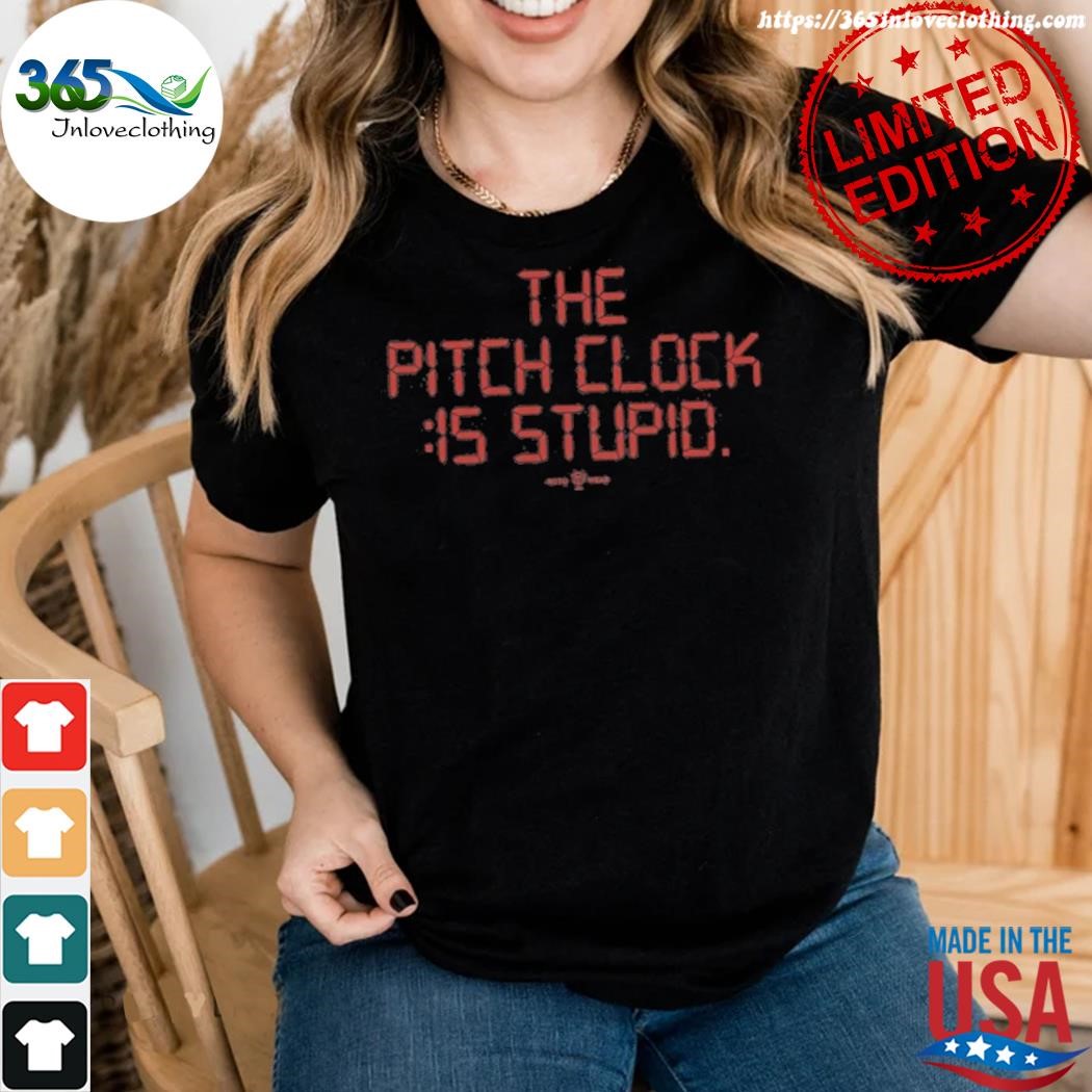 Official rotowear the pitch clock is stupid shirt woman.jpg