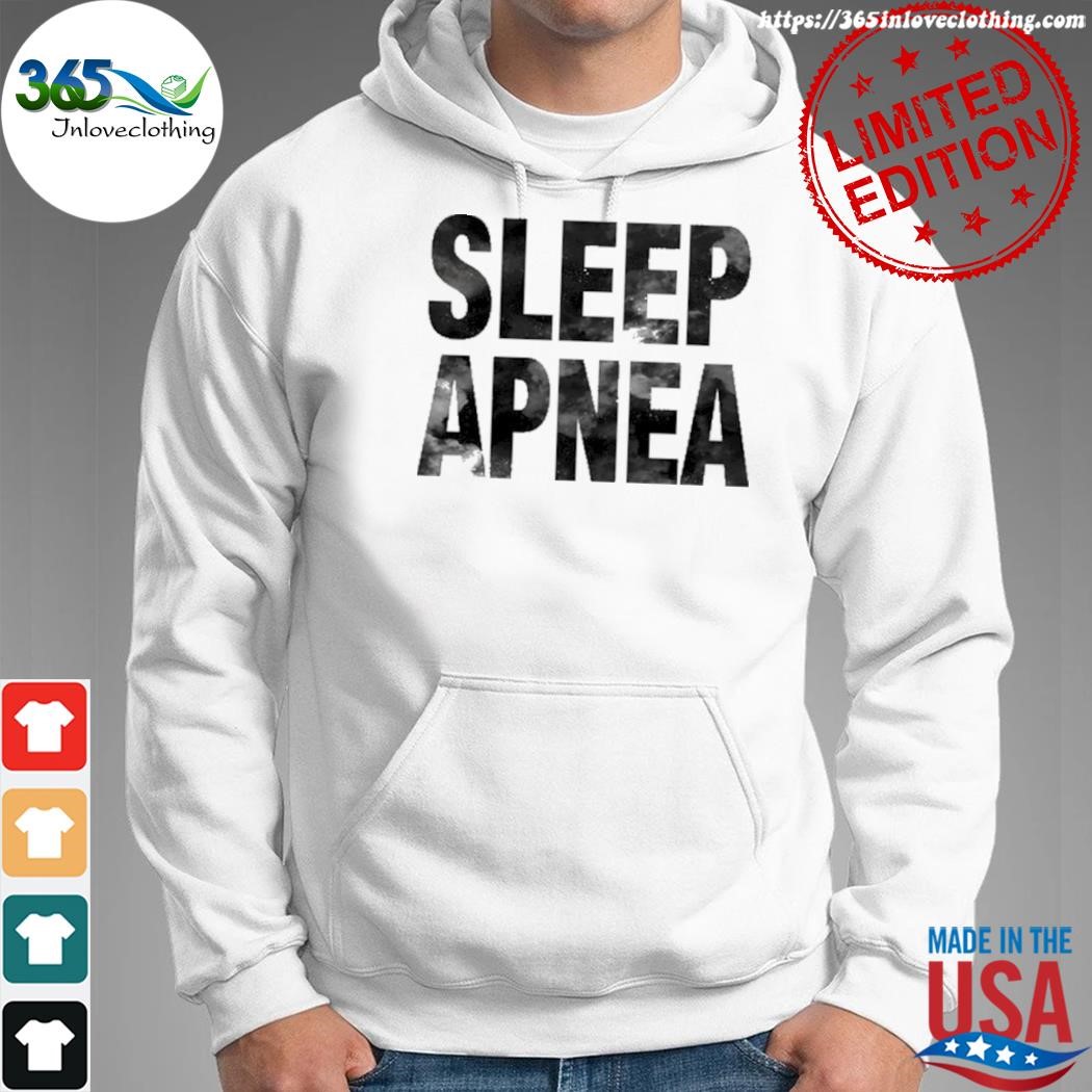 Official sleep apnea shirt hoodie.jpg