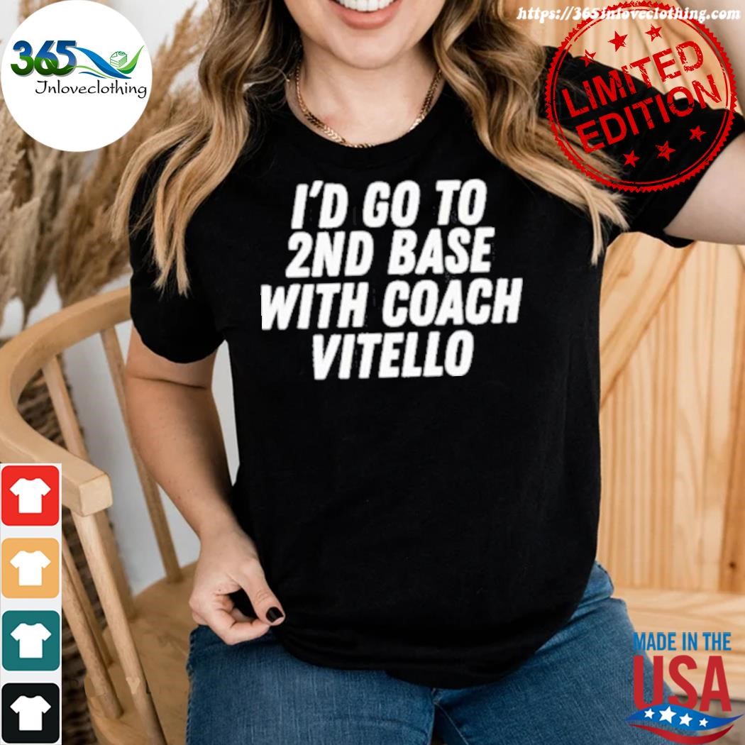 Official tennessee baseball I'd go to 2nd base with coach vitello shirt woman.jpg