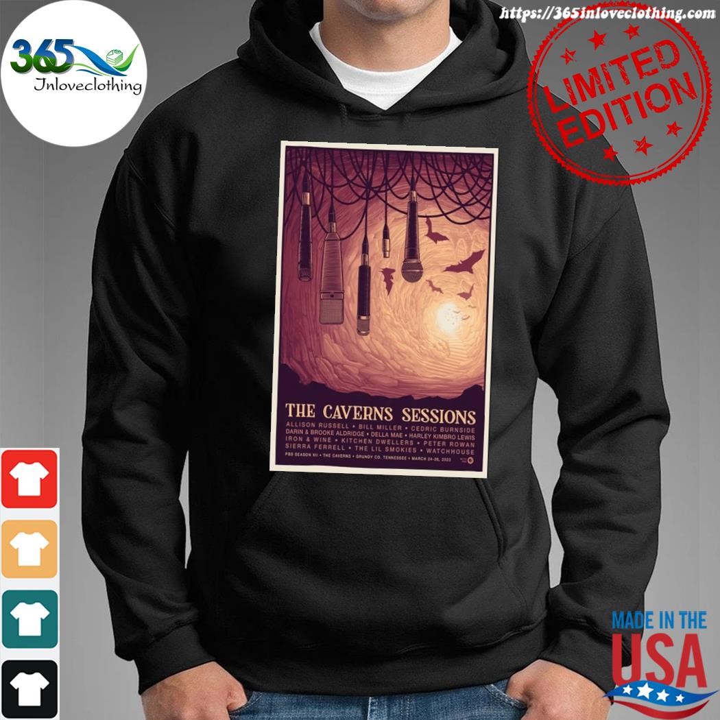 Official the caverns sessions march 24 26 2023 pelham tn poster shirt hoodie.jpg