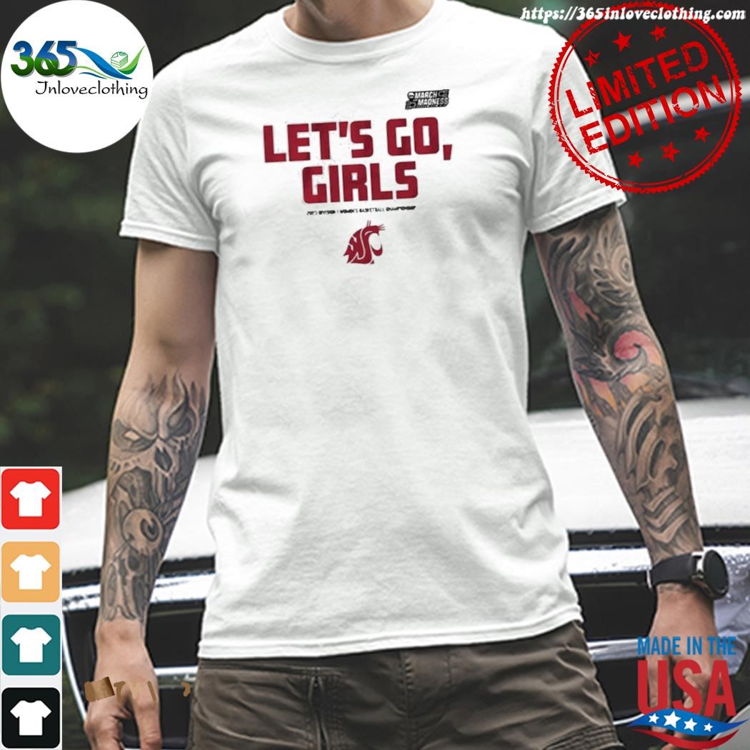 Official washington state let's go girls shirt