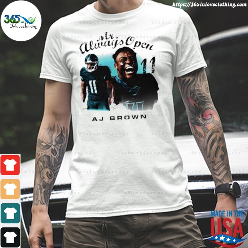 Mr. Always Open Men Shirt - AJ Brown Merchandise