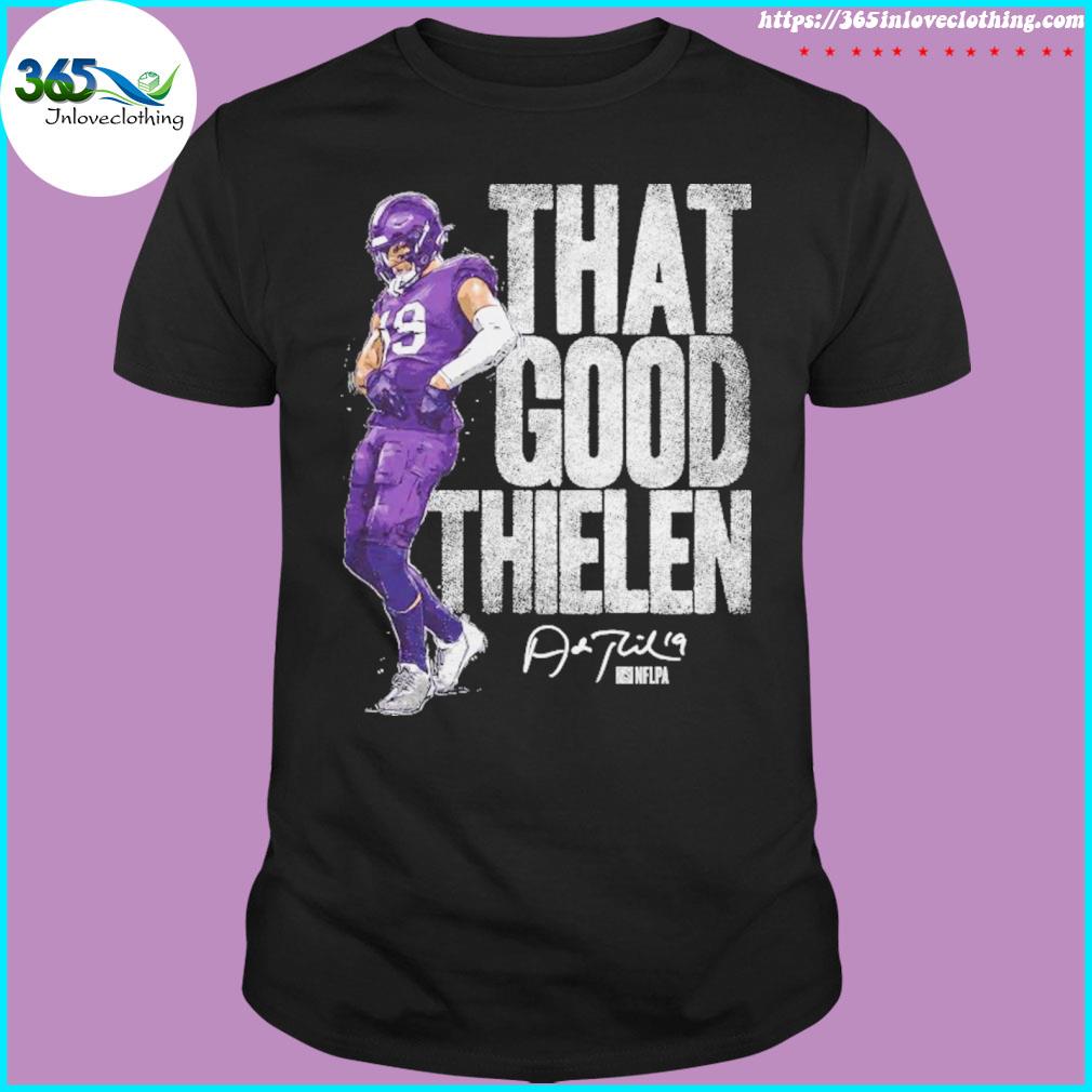 Adam thielen Minnesota that good thielen signature shirt,tank top, v-neck  for men and women