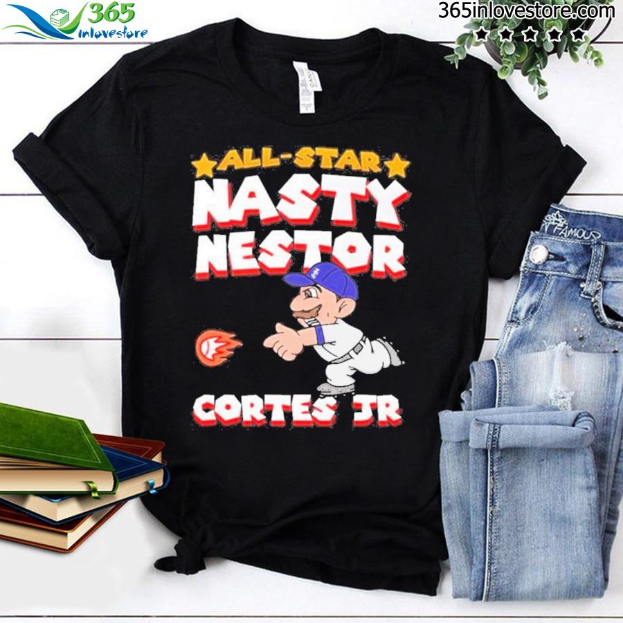 All Star Nasty Nestor Cortes Jr shirt - Dalatshirt