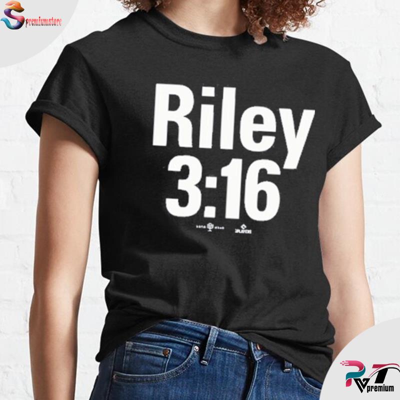 Austin Riley 3:16 T-Shirt + Hoodie