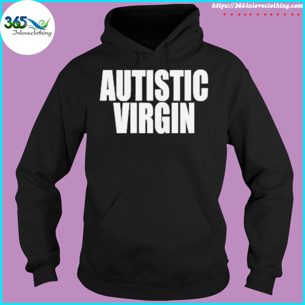 Autistic virgin s hoodie-black
