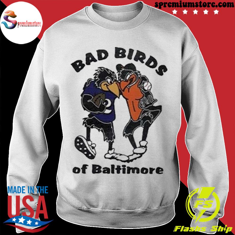 Baltimore Sports Team Bad Birds Of Baltimore T-Shirt,tank top, v-neck for  men and women