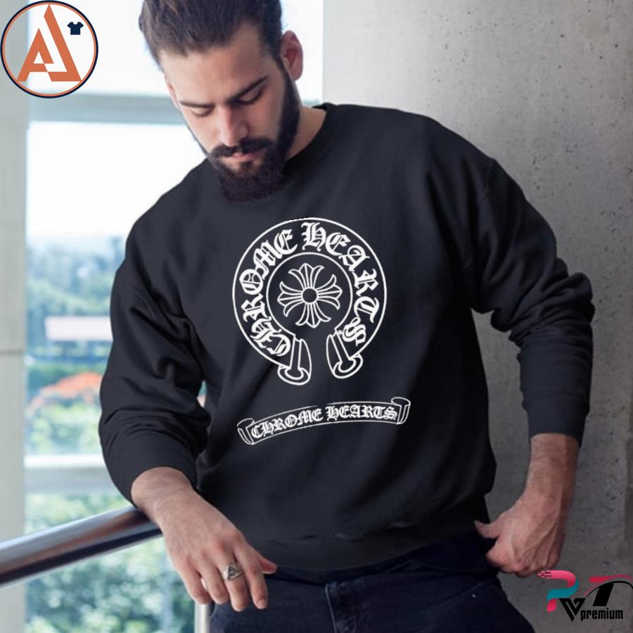 Official chrome hearts and sweat for sale shirt, hoodie, sweater