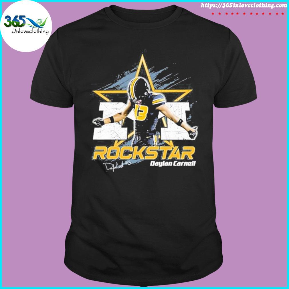 Daylan carnell rock star signature shirt